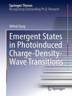 cover image of Emergent States in Photoinduced Charge-Density-Wave Transitions